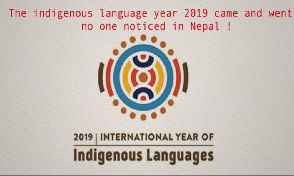 The indigenous language year came and went, no one noticed in Nepal